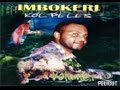 Imbokeri  Vol 1. song: 