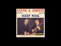 Santo & Johnny - Sleep Walk Instrumental 8D