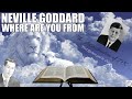 Neville Goddard Where are You From  - The Assassination of JFK 1963
