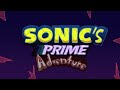 Sonic’s Prime Adventure (Sonic Prime Animation)