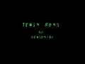 Train Song by Dragonfly