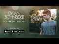 Dylan Schneider - You Heard Wrong (Official Audio)