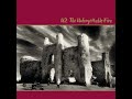 The Unforgettable Fire (Remastered 2009)