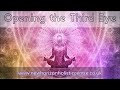 Opening the Third Eye Guided Meditation | Visualization for Activating the Pineal Gland