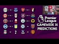 My Premier League Predictions Gameweek 36! Premiership Predictions GW 36! Luton vs Everton