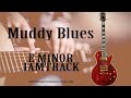 Muddy Waters Blues backing track in E Minor Funky