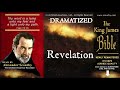 66 | Revelation {SCOURBY KJV AUDIO BIBLE DRAMATIZED}  with music, sounds effects and many voices