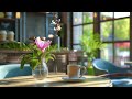 Jazz Relaxing Music & Cozy Coffee Shop Ambience 🌸 Sweet Jazz Instrumental Music for Work, Study