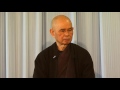 Healing is Possible at Every Moment | Thich Nhat Hanh, 2013.03.10