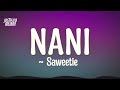 Saweetie - NANi (Lyrics) 1 Hour