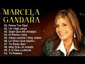 Marcela Gándara - Supe Que Me Amabas, El Mismo Cielo,.10 Grandes Éxitos. 1 Horas de Música Cristiana