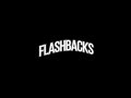 Flashbacks audio edit |Flash warning|