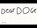Dear Doge...