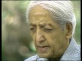What are the barriers that prevent us from understanding? | J. Krishnamurti