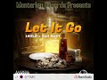 16GLO-Let It Go Ft Earl Swift