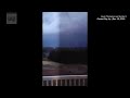 Videos show deadly tornadoes during lightning flashes