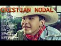 Christian Nodal Éxitos 2024 ~ Mejores canciones de Christian Nodal ~ Sus Mejores Romanticas