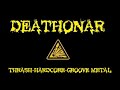 Deathonar - Hardcore (single 2019)