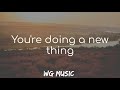 New Thing - Hillsong Y&F (Lyrics)