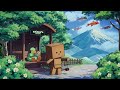 【Fuji Trip】 - Lofi Hip hop ~ Study Music / relax / stress relief