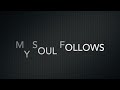 My Soul Follows- Joy Center(Cover)