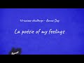 La poesie of my feelings [10-acious challenge - Bonus day !]