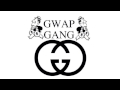 GwapGang - Gwap Gang (PROD. @RICOFUTURO)