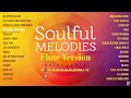 Flute Version | 30 Soulful Melodies | Audio Jukebox | Instrumental | Vijay Tambe