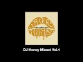 DJ Honey Mixset Vol.4