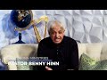What God has Begun in You, He will Finish | Benny Hinn