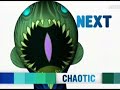 Coming Up Next ALL NEW Chaotic | Cartoon Network Nood Bumpers (2009)